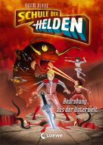 Cover-Bild Schule der Helden (Band 1) - Bedrohung aus der Unterwelt