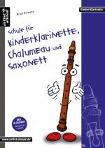 Cover-Bild Schule für Kinderklarinette, Chalumeau und Saxonett