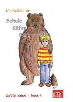 Cover-Bild Schule, Käfer, Bärentricks