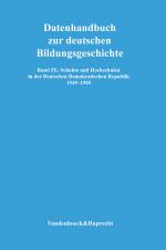Cover-Bild Schulen und Hochschulen in der Deutschen Demokratischen Republik 1949–1989