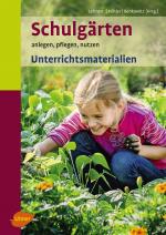 Cover-Bild Schulgärten. Unterrichtsmaterialien