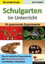 Cover-Bild Schulgarten im Unterricht / Grundschule