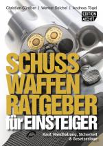 Cover-Bild Schusswaffenratgeber für Einsteiger