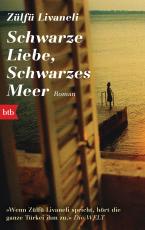 Cover-Bild Schwarze Liebe, schwarzes Meer