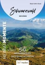Cover-Bild Schwarzwald - Der Süden - HeimatMomente