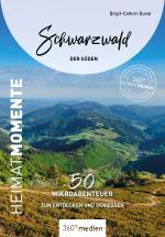 Cover-Bild Schwarzwald - Der Süden – HeimatMomente
