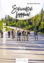 Cover-Bild Schwedisch Lappland – ReiseMomente