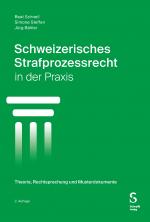 Cover-Bild Schweizerisches Strafprozessrecht in der Praxis