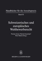 Cover-Bild Schweizerisches und europäisches Wettbewerbsrecht