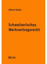 Cover-Bild Schweizerisches Werkvertragsrecht