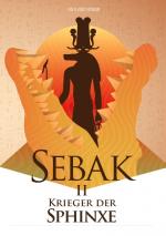 Cover-Bild Sebak II. - Krieger der Sphinxe