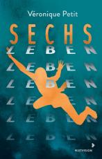 Cover-Bild Sechs Leben
