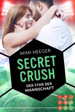 Cover-Bild Secret Crush. Der Star der Mannschaft (Secret-Reihe)