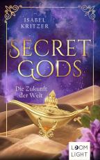 Cover-Bild Secret Gods 2: Die Zukunft der Welt