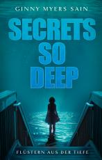 Cover-Bild Secrets so Deep: Flüstern aus der Tiefe
