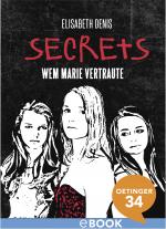 Cover-Bild Secrets. Wem Marie vertraute