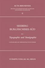 Cover-Bild Seeberg-Burgäschisee-Süd / Topographie und Stratigraphie