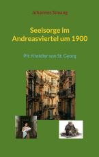 Cover-Bild Seelsorge im Andreasviertel um 1900