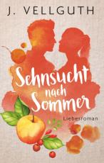 Cover-Bild Sehnsucht nach Sommer