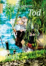 Cover-Bild Seit unserem Tod erkennst du mich nicht mehr 05