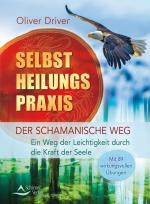 Cover-Bild Selbstheilungspraxis - Der schamanische Weg