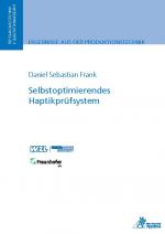Cover-Bild Selbstoptimierendes Haptikprüfsystem