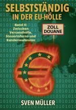 Cover-Bild Selbstständig in der EU-Hölle, Band 2