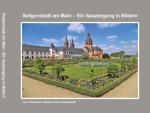 Cover-Bild Seligenstadt Ein Spaziergang in Bilder