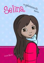 Cover-Bild Selina, das geheimnisvolle Mädchen