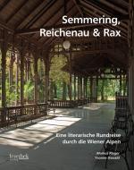 Cover-Bild Semmering, Reichenau & Rax