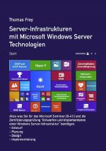 Cover-Bild Server-Infrastrukturen mit Microsoft Windows Server Technologien