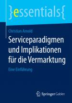 Cover-Bild Serviceparadigmen und Implikationen für die Vermarktung
