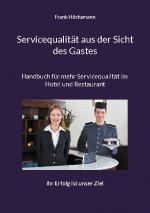 Cover-Bild Servicequalität aus der Sicht des Gastes