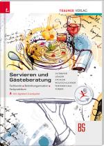 Cover-Bild Servieren und Gästeberatung. Fachkunde, Betriebsorganisation, Fachpraktikum