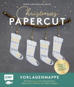 Cover-Bild Set: Christmas Papercut – Die Vorlagenmappe mit Anleitung und 20 weihnachtlichen Papierschnitt-Motiven zum Sofort-Loslegen