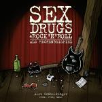 Cover-Bild Sex, Drugs & Rock'n'Roll als Rechenbeispiel