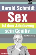 Cover-Bild Sex ist dem Jakobsweg sein Genitiv