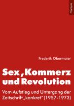 Cover-Bild Sex, Kommerz und Revolution