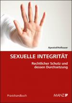 Cover-Bild Sexuelle Integrität Rechtlicher Schutz und dessen Durchsetzung
