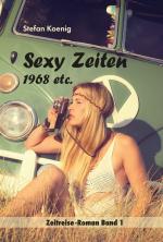 Cover-Bild »Sexy Zeiten - 1968 etc.«