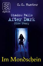 Cover-Bild Shadow Falls - After Dark - Im Mondschein