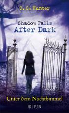 Cover-Bild Shadow Falls - After Dark - Unter dem Nachthimmel