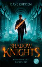 Cover-Bild Shadow Knights - Prinzessin der Dunkelheit