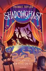 Cover-Bild Shadowghast - Die Geheimnisse von Eerie-on-Sea