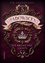 Cover-Bild Shadowscent - Die Krone des Lichts