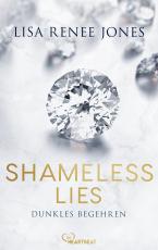 Cover-Bild Shameless Lies - Dunkles Begehren