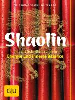 Cover-Bild Shaolin - In acht Schritten zu mehr Energie und innerer Balance
