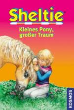 Cover-Bild Sheltie, Kleines Pony, großer Traum