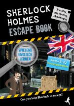 Cover-Bild Sherlock Holmes Escape Book. Spielend Englisch lernen – für Fortgeschrittene Sprachniveau B1–B2