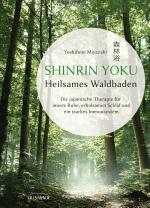 Cover-Bild Shinrin Yoku - Heilsames Waldbaden